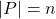 \lvert P\rvert = n